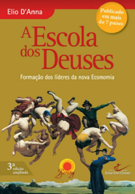 A ESCOLA DOS DEUSES
