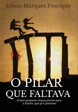O PILAR QUE FALTAVA