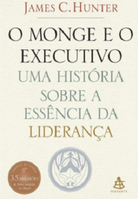 O MONGE E O EXECUTIVO