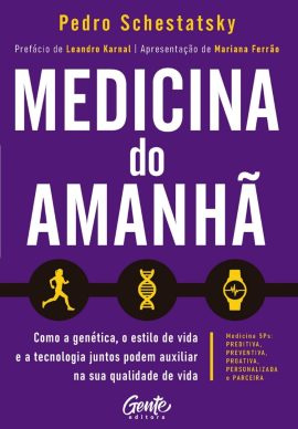 MEDICINA DO AMANHÃ